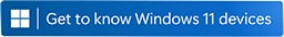 Get to know Windows 11 devices
